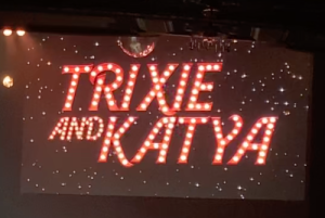 Claire Schuppel reviews her favorite drag queens new show, Trixie & Katya LIVE!