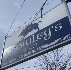 Crowley's Dive Bar first opened its doors in Eastlake, Ohio in 2023